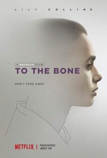 دانلود فیلم To the Bone 201710905-1049844478