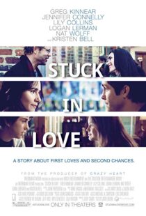 دانلود فیلم Stuck in Love. 201214571-803423134