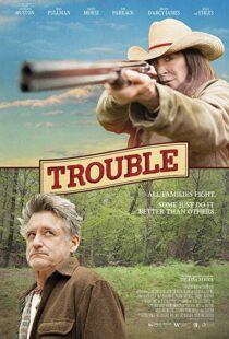 دانلود فیلم Trouble 201720707-118392568