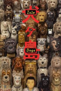 دانلود انیمیشن Isle of Dogs 20181141-226096728