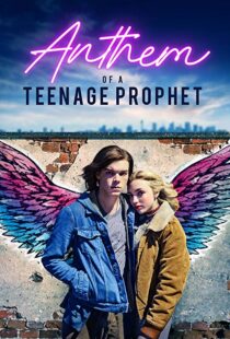 دانلود فیلم Anthem of a Teenage Prophet 201810875-1899303676