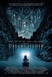 دانلود فیلم Dreamcatcher 200322502-568585122