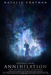 دانلود فیلم Annihilation 20181561-1334280046