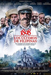دانلود فیلم 1898: Our Last Men in the Philippines 2016380311-1069614669
