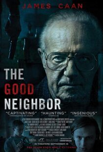 دانلود فیلم The Good Neighbor 20169437-2082326644