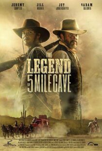 دانلود فیلم The Legend of 5 Mile Cave 201910054-142409090