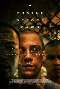 دانلود فیلم A Prayer Before Dawn 201713143-1913334452