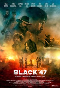 دانلود فیلم Black ’47 201820123-1323209876