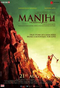 دانلود فیلم هندی Manjhi: The Mountain Man 201514335-1540965406
