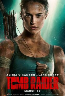 دانلود فیلم Tomb Raider 20181586-849470210