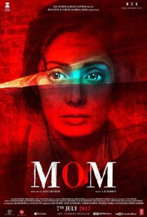 دانلود فیلم هندی Mom 201718000-53309882