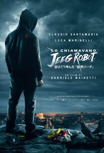 دانلود فیلم They Call Me Jeeg 201513175-893038955