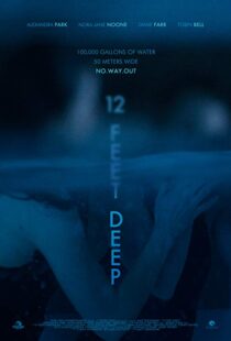 دانلود فیلم 12 Feet Deep 201714837-1423043697