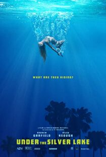دانلود فیلم Under the Silver Lake 20185346-1920140669