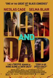 دانلود فیلم Mom and Dad 201713490-1183599358