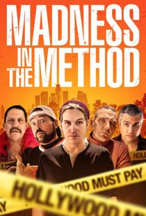 دانلود فیلم Madness in the Method 201916442-112156333