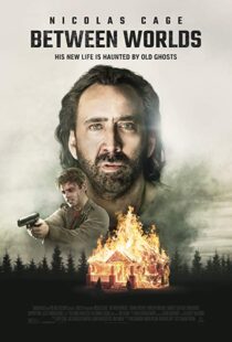 دانلود فیلم Between Worlds 201815096-299170605