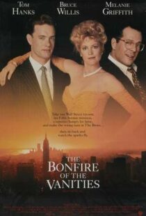 دانلود فیلم The Bonfire of the Vanities 199040364-2029610917