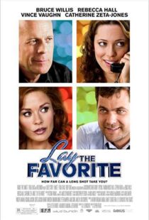 دانلود فیلم Lay the Favorite 201246699-1772359384