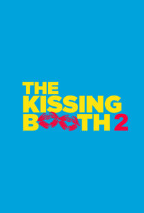 دانلود فیلم The Kissing Booth 2 202048384-927993213