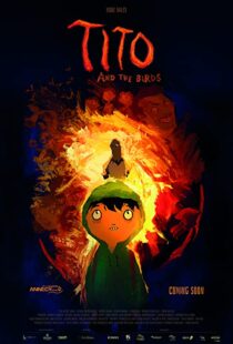 دانلود انیمیشن Tito and the Birds 201851614-999362360