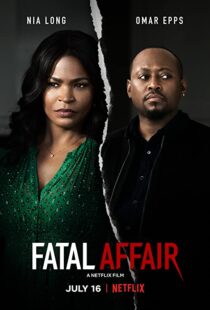 دانلود فیلم Fatal Affair 202055199-1225604304