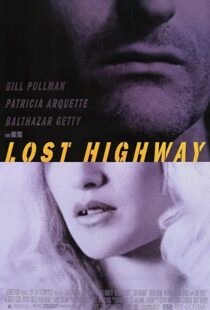 دانلود فیلم Lost Highway 199759944-2024932181