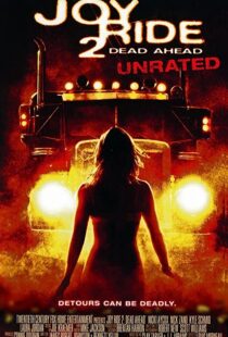 دانلود فیلم Joy Ride 2: Dead Ahead 200878653-1787902607
