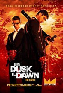 دانلود سریال From Dusk Till Dawn: The Series81267-1766183995