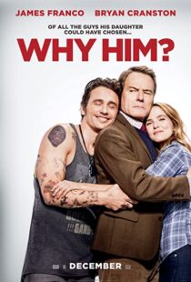 دانلود فیلم Why Him? 201685106-1170121983
