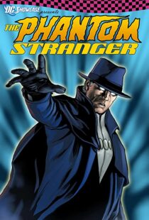 دانلود انیمیشن DC Showcase: The Phantom Stranger 202098984-2016772201