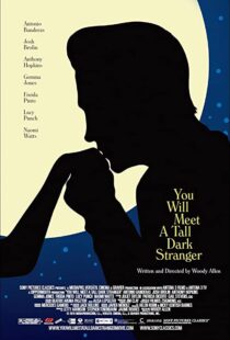 دانلود فیلم You Will Meet a Tall Dark Stranger 201099245-599609334