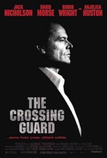 دانلود فیلم The Crossing Guard 199595791-437969188