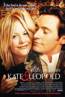 دانلود فیلم Kate & Leopold 200197930-272120976