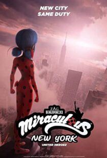 دانلود انیمیشن Miraculous World: New York – United HeroeZ 202096278-1057661881