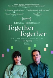 دانلود فیلم Together Together 202198145-1035798479