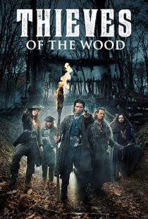 دانلود سریال Thieves of the Wood98956-1628535843