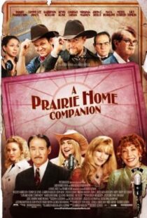 دانلود فیلم A Prairie Home Companion 2006105688-747449100