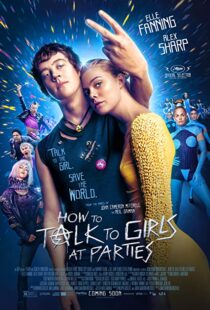 دانلود فیلم How to Talk to Girls at Parties 2017109051-2094000302