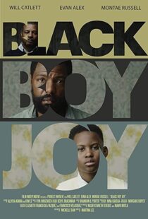 دانلود فیلم Black Boy Joy 2018104335-1583817690