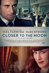 دانلود فیلم Closer to the Moon 2014114229-1396118726
