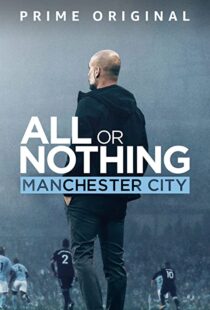 دانلود مستند All or Nothing: Manchester City111563-1153480022