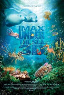 دانلود مستند Under the Sea 3D 2009110777-508254080