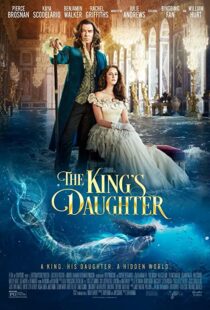 دانلود فیلم The King’s Daughter 2022114142-908950609