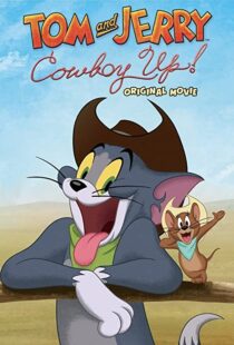 دانلود انیمیشن Tom and Jerry: Cowboy Up! 2022115204-1006751078