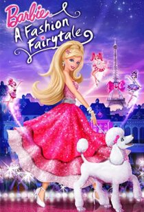 دانلود انیمیشن Barbie: A Fashion Fairytale 2010115694-1316956312