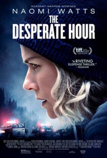 دانلود فیلم The Desperate Hour 2021116207-1444219151