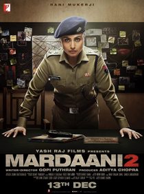 دانلود فیلم هندی Mardaani 2 201932846-673137025