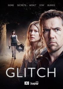 دانلود سریال Glitch201757-805040249