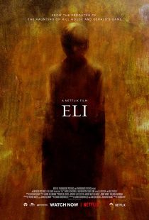 دانلود فیلم Eli 201930865-735648762